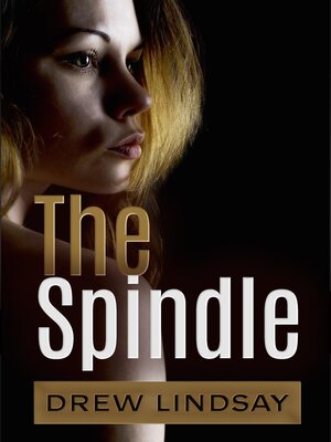 cover image of The Spindle